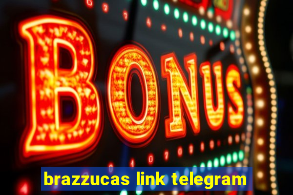 brazzucas link telegram